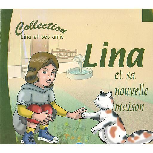 Lina et sa nouvelle maison