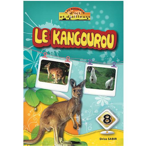 les animaux d'ici et d'ailleurs : le kangourou