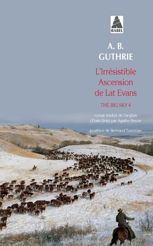 The Big Sky Tome 4 - L'irrésistible ascension de Lat Evans