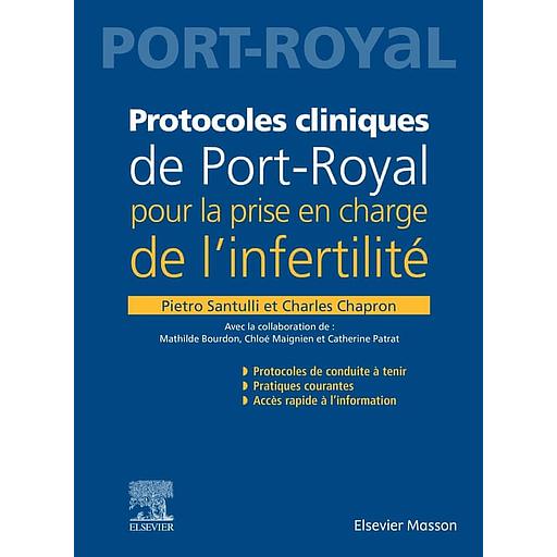 Protocoles cliniques de Port-Royal pour la prise en charge de l'infertilité