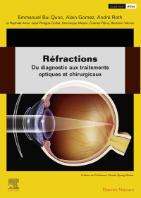 CAMPUS REFRACTIONS - DU DIAGNOSTIC AUX TRAITEMENTS OPTIQUES ET CHIRURGICAUX