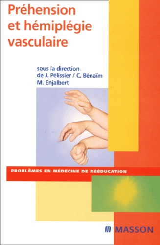 Préhension et hémiplégie vasculaire