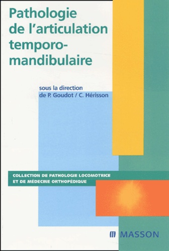 Pathologie de l'articulation temporo-mandibulaire