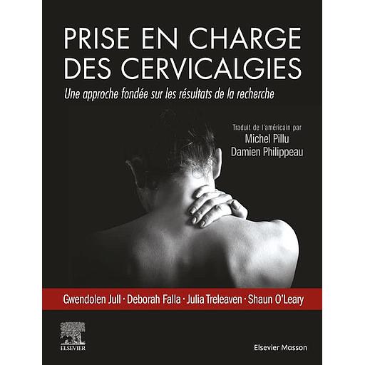 Prise en charge des cervicalgies - Une approche fondée sur les résultats de la recherche