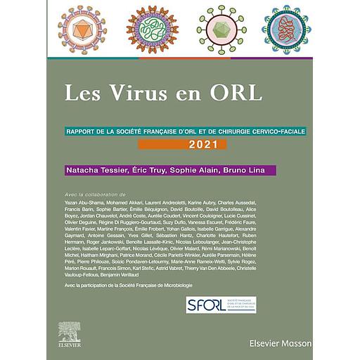 Les virus en ORL - Rapport 2021 de la Société française d'ORL et de chirurgie cervico-faciale
