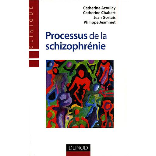 Processus de la schizophrénie