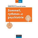 Sommeil, rythmes et psychiatrie
