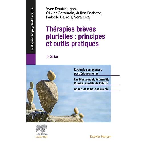 Thérapies brèves plurielles  - Principes et outils pratiques