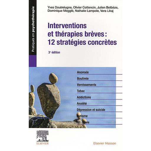 Interventions et thérapies brèves : 12 stratégies concrètes