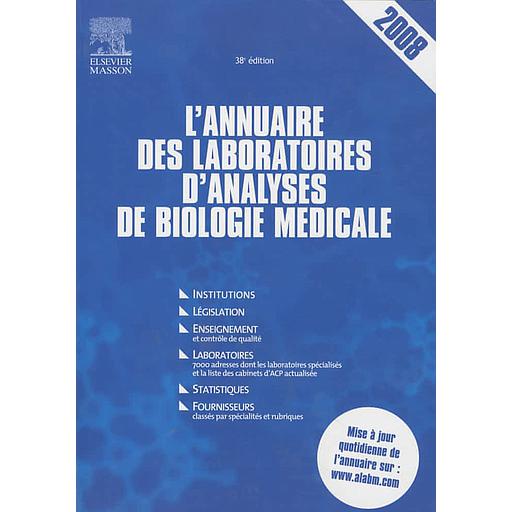 L'annuaire des laboratoires d'analyses de biologie médicale 2008