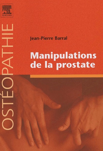 Manipulations de la prostate