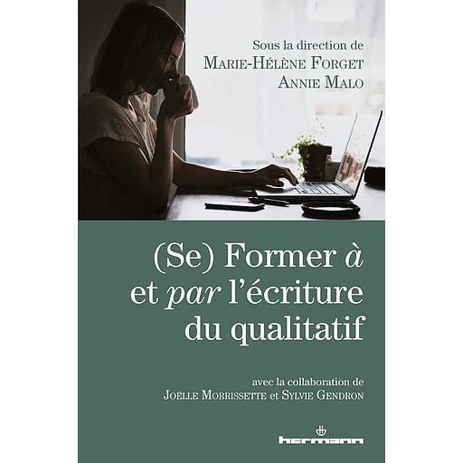 (Se) Former à et par l'écriture du qualitatif