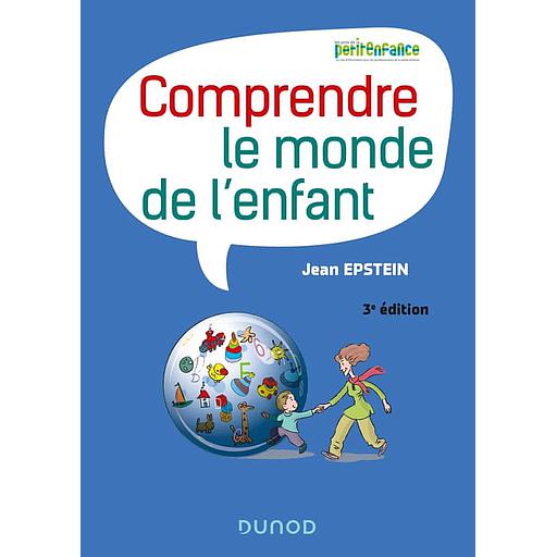 Comprendre le monde de l'enfant