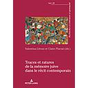 Traces et Ratures de la Mémoire Juive Dans le Récit Contemporain