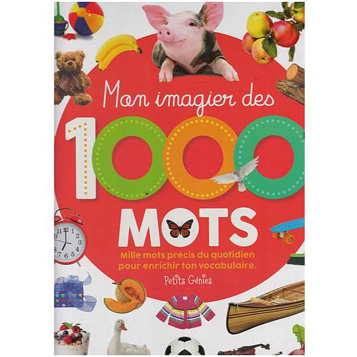 Mon imagier des 1000 mots 3+ ans