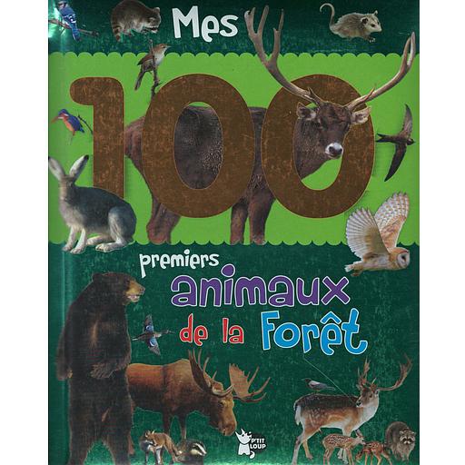 Mes 100 premiers animaux de la forêt