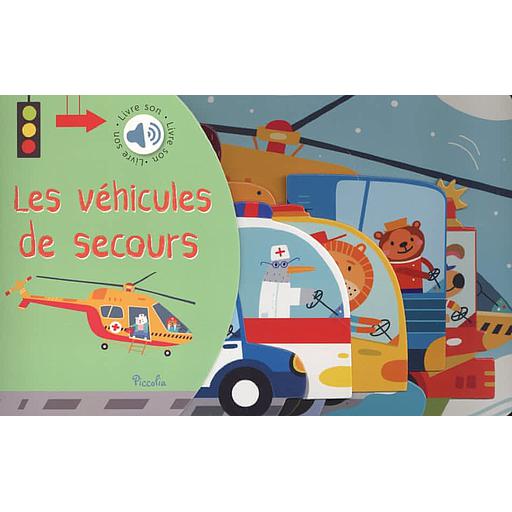 Les véhicules de secours