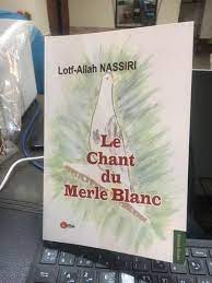 Le Chant du Merle Blanc