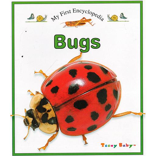 My First Encyclopedia Bugs