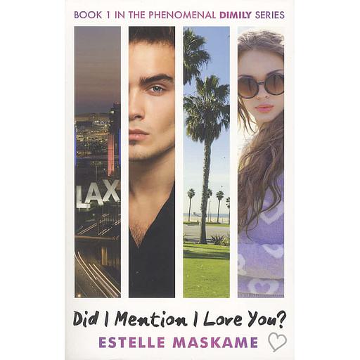 DIMILY  - Book 1, Did I Mention I Love You ?