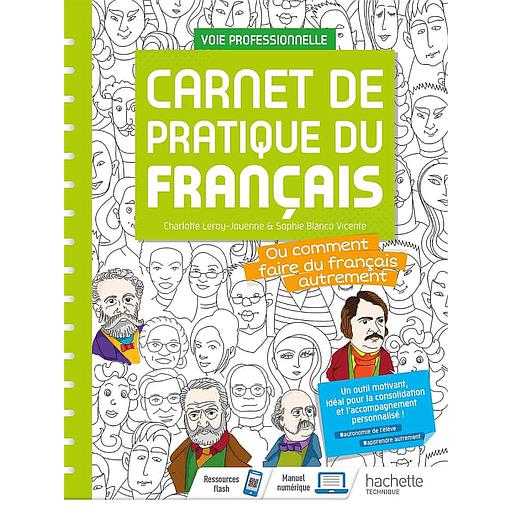 Carnet de pratique de Français  - Livre de l'élève - Voie professionnelle
