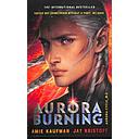 Aurora Burning: The Aurora Cycle, Book 2