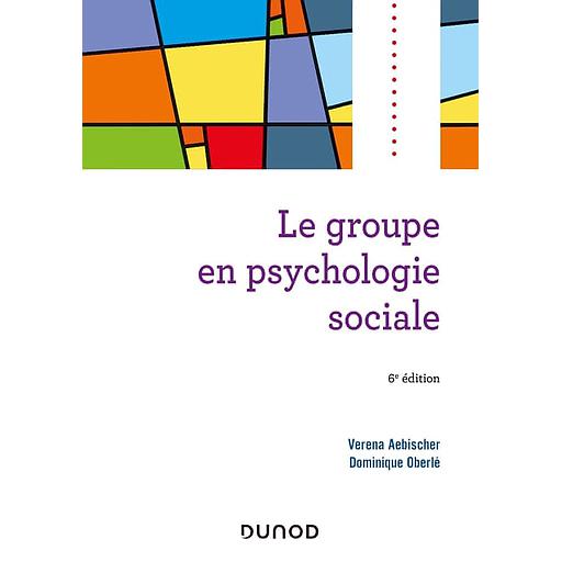 Le groupe en psychologie sociale