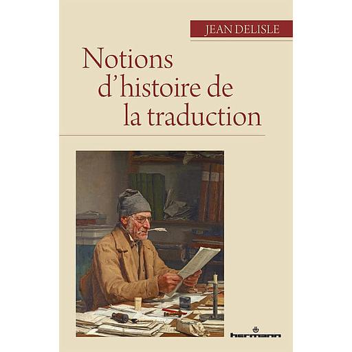 Notions d'histoire de la traduction