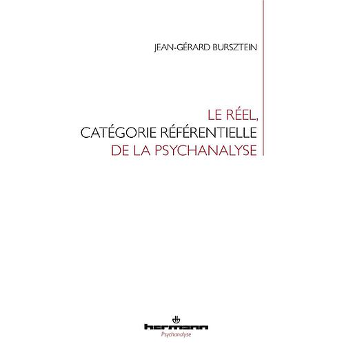 Le réel, catégorie référentielle de la psychanalyse