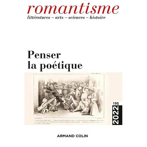 Romantisme N°195 Penser la poétique