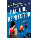 Bad Girl Reputation