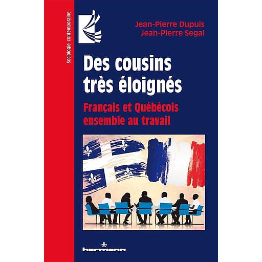 Des cousins très éloignés  - Français et Québécois ensemble au travail