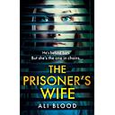 The Prisoner's Wife