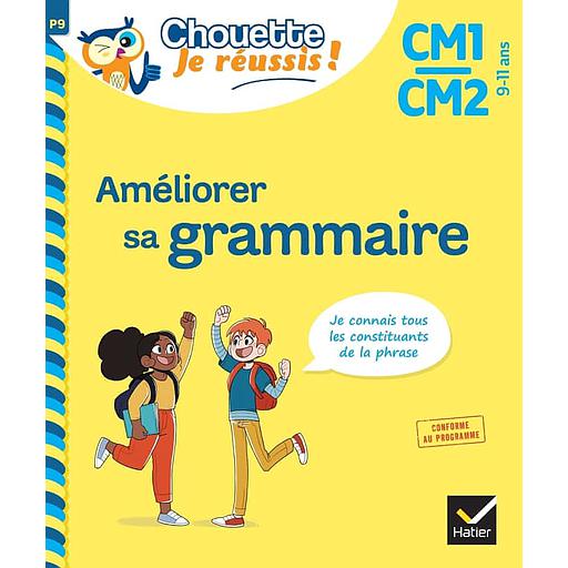 Améliorer sa grammaire CM1-CM2