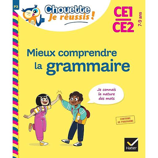 Mieux comprendre la grammaire CE1/CE2
