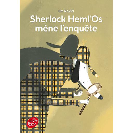 Sherlock Heml'Os mène l'enquête