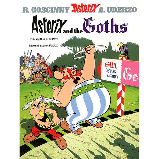 An Asterix Adventure Tome 3 - Asterix and the Goths