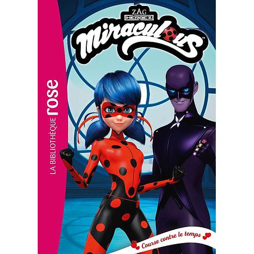 Miraculous Tome 46 - Course contre le temps