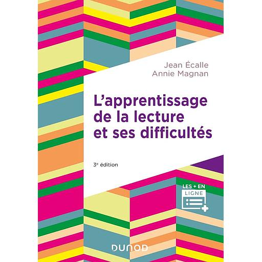 L'apprentissage de la lecture et ses difficultés
