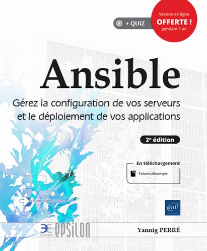Ansible  - Gérez la configuration de vos serveurs et le déploiement de vos applications