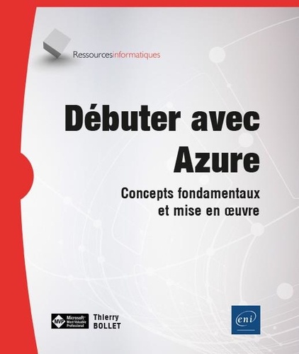 Débuter avec Azure  - Concepts fondamentaux et mise en oeuvre