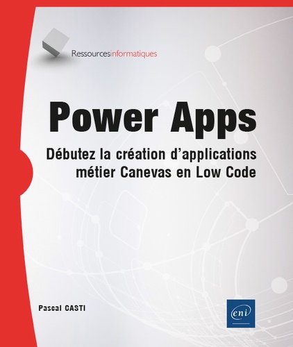Power Apps  - Débutez la création d'applications métier canevas en Low Code
