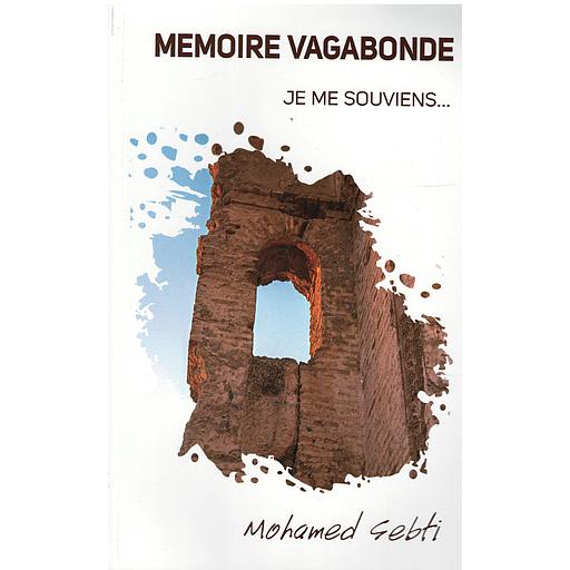 Memoire vagabonde