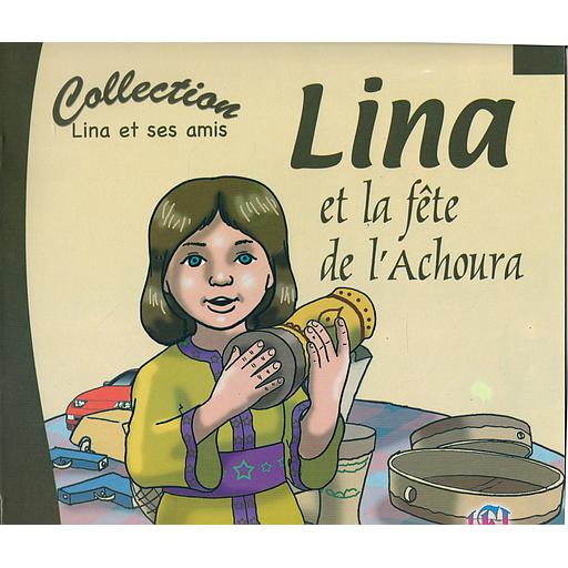 Lina et la fête de l'achoura