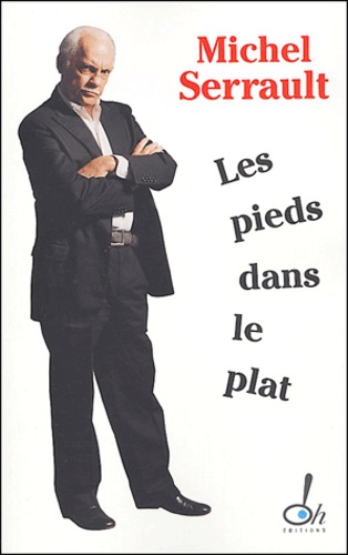Les pieds dans le plat  - Journal 2003-2004