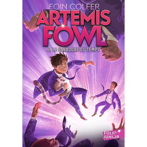 Artemis Fowl Tome 6 - Le paradoxe du temps