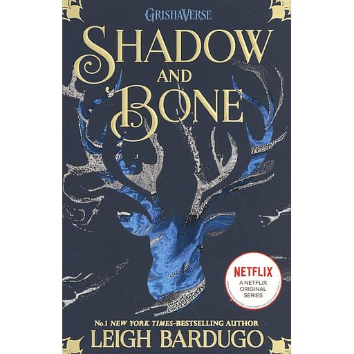 Shadow and Bone