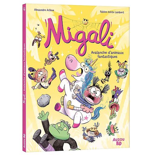 Migali Tome 4 - Avalanche d'animaux fantastiques