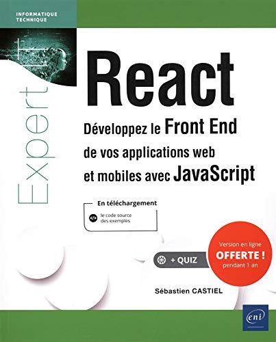 React: Développez le Front End de vos applications web et mobiles avec JavaScript