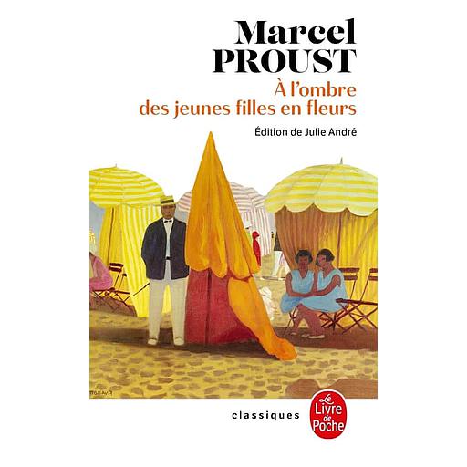 A la recherche du temps perdu Tome 2 - A l'ombre des jeunes filles en fleurs (Nouvelle édition)